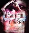 The Beautiful and the Cursed by Page Morgan