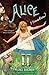 Alice I Have Been