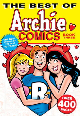 The Best of Archie Comics, Book 3 (Paperback)