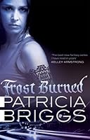 Frost Burned (Mercy Thompson, #7)