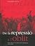 De la repressió a l'oblit. Classe obrera i moviment obrer a Badalona (1835-2000)