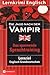 Die Jagd Nach Dem Vampir - ...