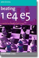 Beating 1 e4 e5 (Kindle Edition)
