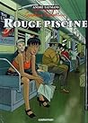 Rouge Piscine (Caroline Baldwin, #3)