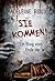 Sie kommen! Ein Blog vom En...