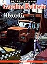 Absurdia (Caroline Baldwin, #5)