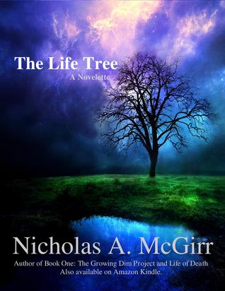 The Life Tree (Tree Collection #1)