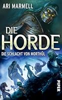 Die Horde : Die Schlacht von Morthûl