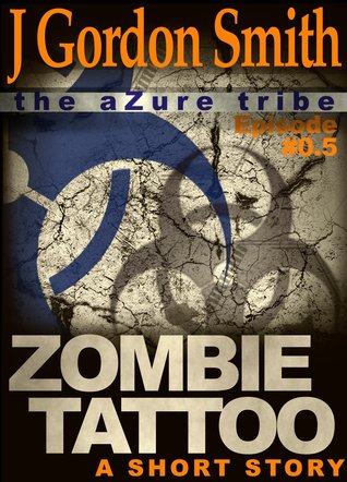 Zombie Tattoo (The aZure tribe, #0.5)