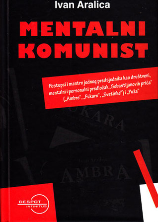 Mentalni komunist (Hardcover)