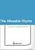 The Allowable Rhyme