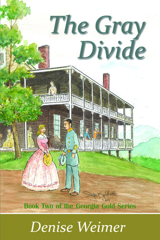 The Gray Divide (Georgia Gold, #2)