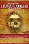 Breve historia del Homo sapiens Breve historia del Homo sapiens