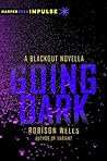 Going Dark by Robison Wells