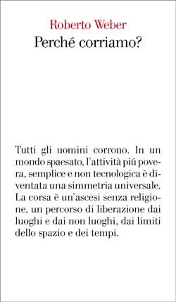 Perché corriamo? (Paperback)