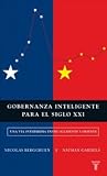 Gobernanza Inteligente para el Siglo XXI: Una vía intermedia entre Occidente y Oriente