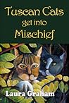 Tuscan Cats Get Into Mischief by Laura Graham