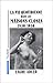 La Vie Quotidienne Dans Les Maisons Closes: 1830 -1930