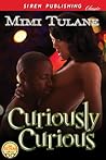 Curiously Curious (Mackenzie Dominants #1)