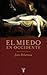 El miedo en Occidente by Jean Delumeau