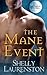The Mane Event (Pride, #1)