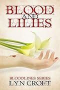 Blood and Lilies