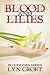 Blood and Lilies (Bloodline...
