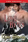Love Bytes by Gale Stanley