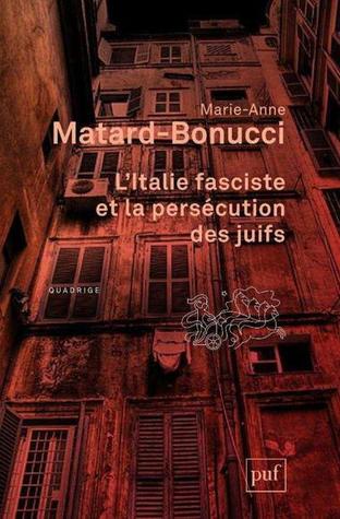 L'Italie fasciste et la persécution des juifs (Paperback)