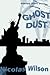 Selected Short Stories Featuring Ghost Dust by Nicolas Wilson