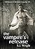 The Vampire's Release (Undead in Brown County, #4)