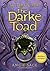 The Darke Toad (Septimus He...
