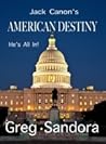 Jack Canon's American Destiny