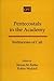 Pentecostals in the Academy by Steven M. Fettke