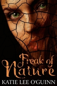 Freak of Nature (Lost Witch Trilogy, #1)