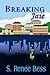 Breaking Jaie