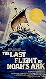 The Last Flight of Noah's Ark by Chas Carner