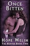 Once Bitten by Hope Welsh