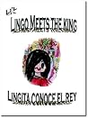 Li'l Lingo Meets the King by Jori Aguilar Sams