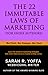 The 22 Immutable Laws of Ma...