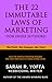 The 22 Immutable Laws of Marketing (for Indie Authors)