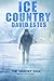 Ice Country (The Country Saga, #2) by David Estes
