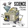 Science: A Discovery in Comics Science: A Discovery in Comics