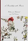 A Friendship with Flowers by D.M. Denton
