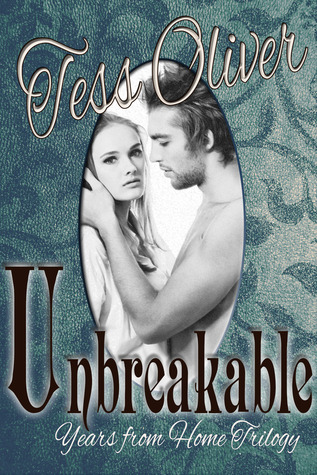 Unbreakable (Years from Home, #2)