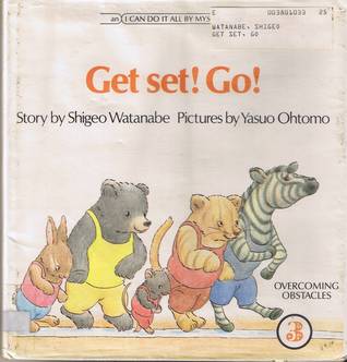 Ready Steady Go By Shigeo Watanabe Ready Steady Go By Shigeo Watanabe
