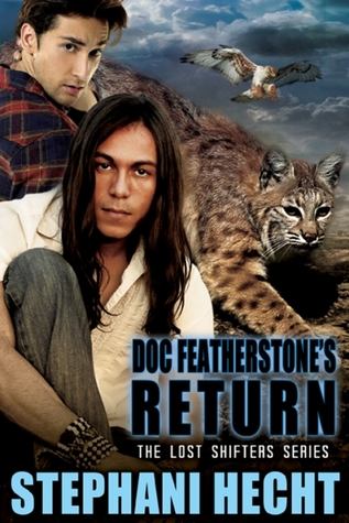 Doc Featherstone's Return (Lost Shifters #24)