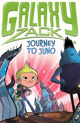 Journey to Juno (Galaxy Zack, #2)