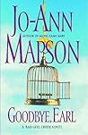 Goodbye, Earl by Jo-Ann Mapson