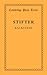 Kalkstein: Together with the Preface to Bunte Steine (Cambridge Plain Texts) (German Edition)